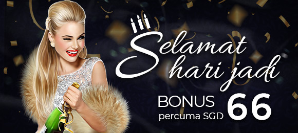 Bonus Selamat Hari Jadi SGD66